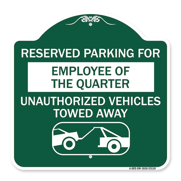Reserved Parking for Employee of the Quarter Unauthorized Vehicles Towed Away, A-DES-GW-1818-23110